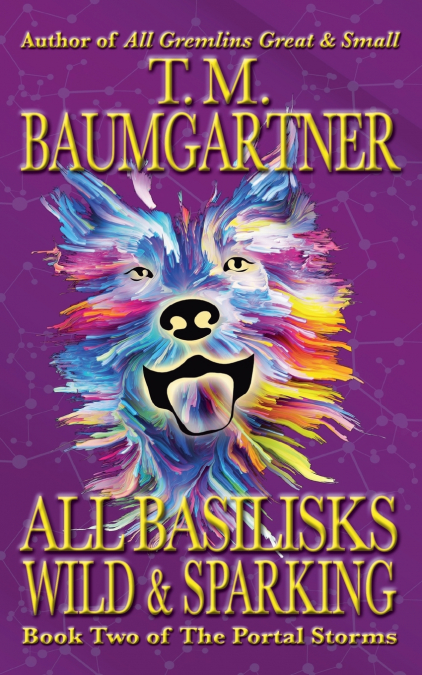 All Basilisks Wild & Sparking