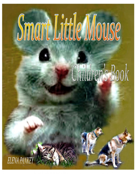 Smart Little Mouse. Children’s book