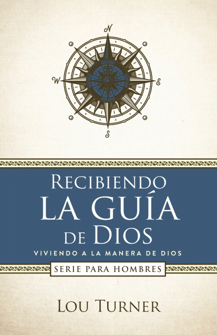 Recibiendo la guía de Dios