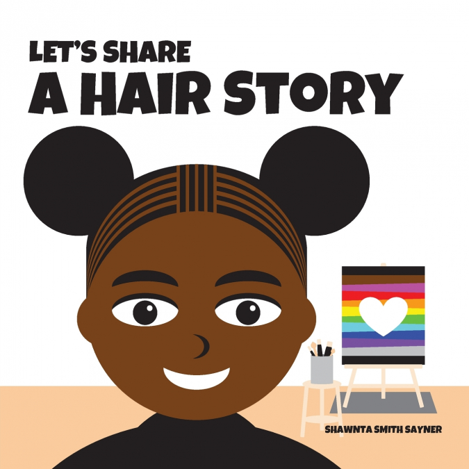 Let’s Share a Hair Story