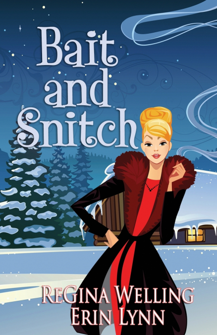 Bait and Snitch