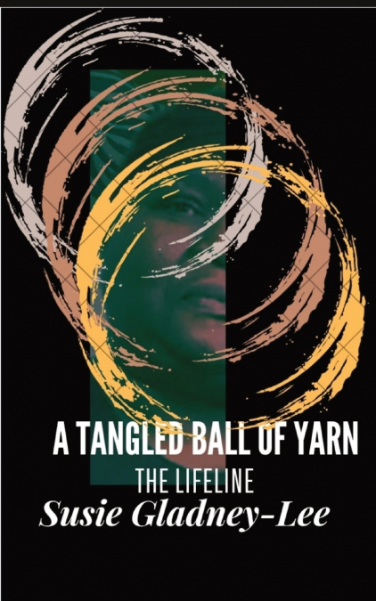 A Tangled Ball  of Yarn