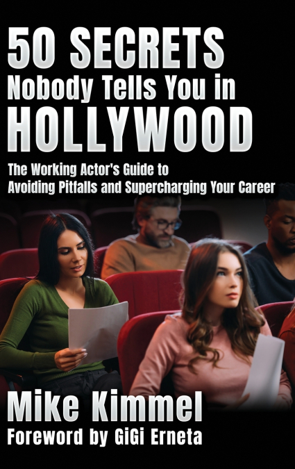 50 Secrets Nobody Tells You in Hollywood