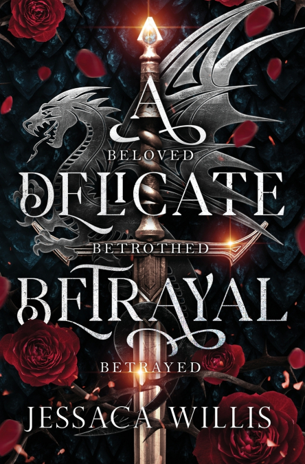 A Delicate Betrayal