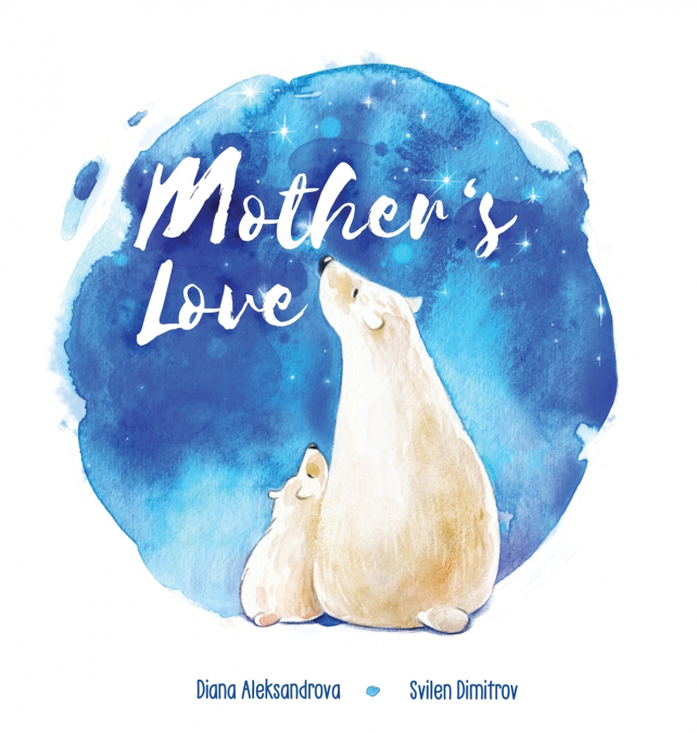 Mother’s Love