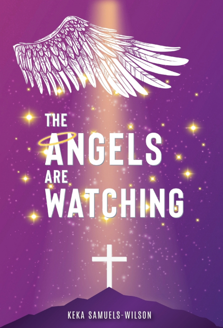 The Angels Are Watching