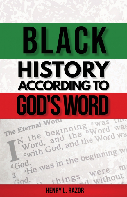 Black History According to God’s Word