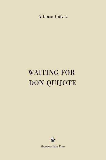 Waiting for Don Quijote