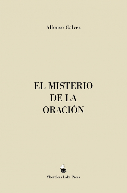 El Misterio de la Oración