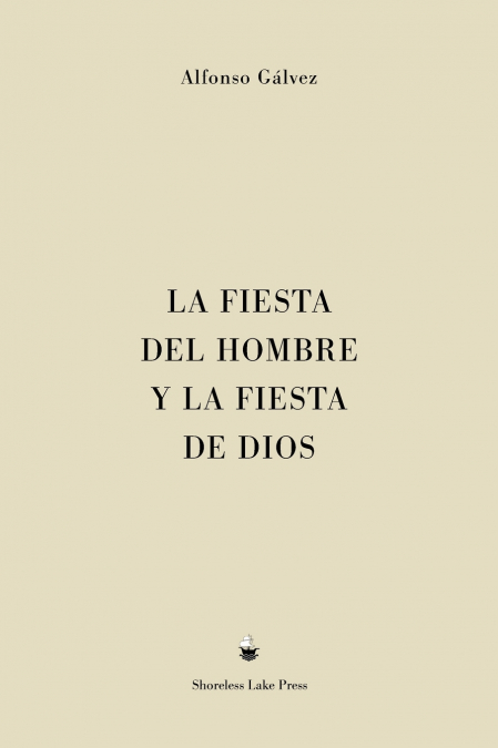 La Fiesta del Hombre y la Fiesta de Dios