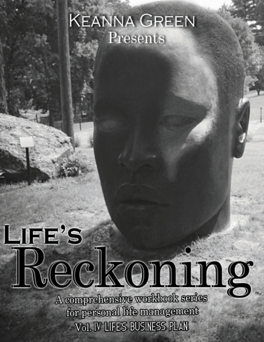 Life’s Reckoning