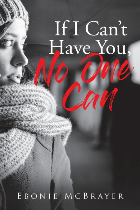 If I Can’t Have You, No One Can