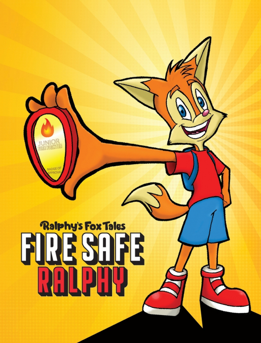 Fire Safe Ralphy