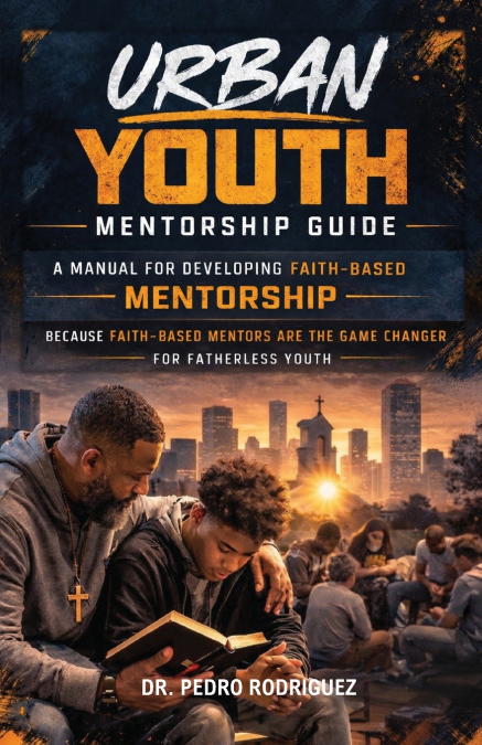 Urban Youth Mentorship Guide