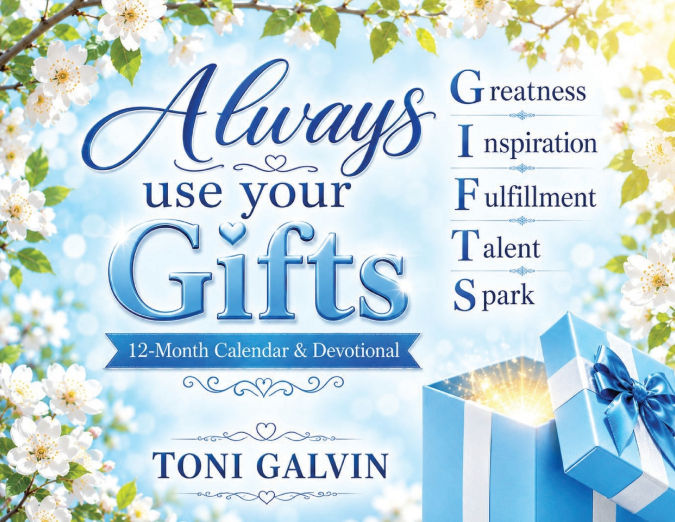 Always Use Your Gifts