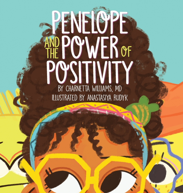 Penelope and the Power of Positivity