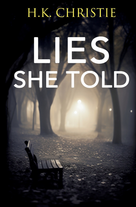Lies She Told