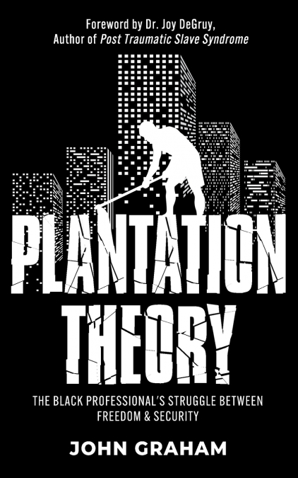 Plantation Theory