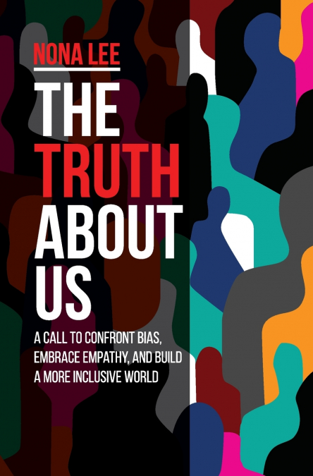 The Truth About Us