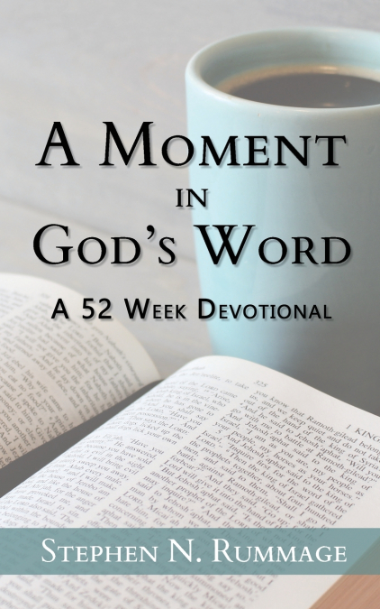A Moment in God’s Word
