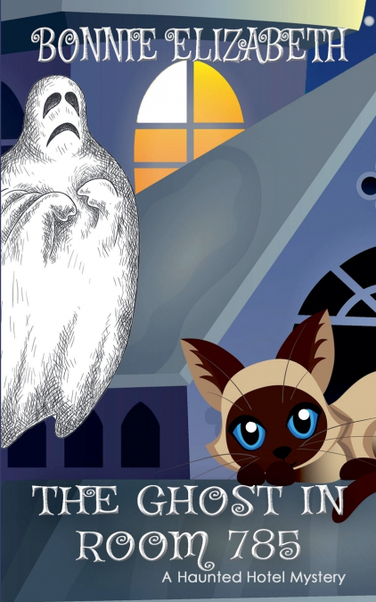The Ghost in Room 785