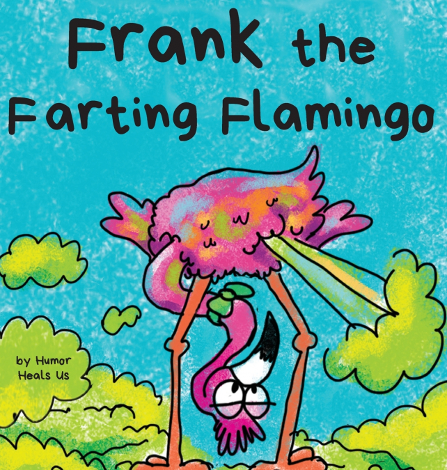 Frank the Farting Flamingo