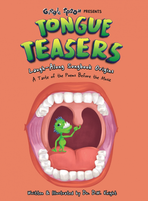 TONGUE TEASERS