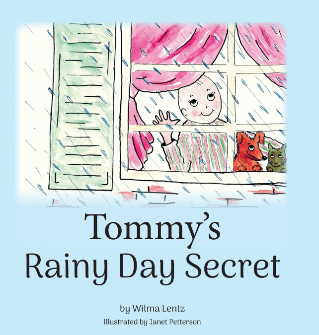 Tommy’s Rainy Day Secret