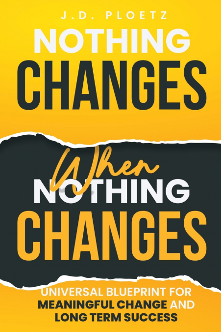 Nothing Changes When Nothing Changes
