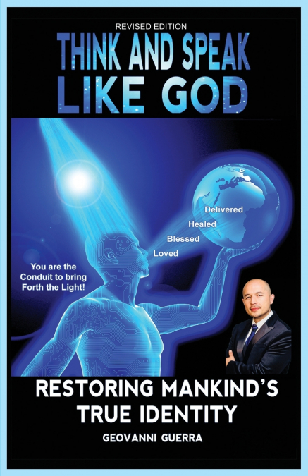 Think and Speak Like God