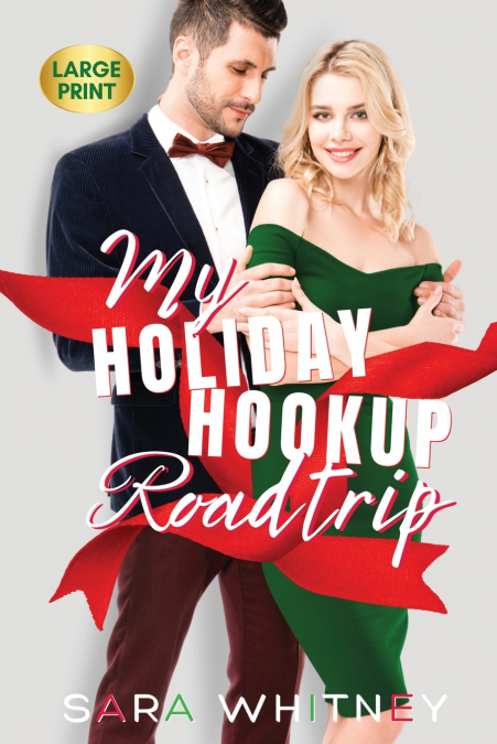 My Holiday Hookup Road Trip