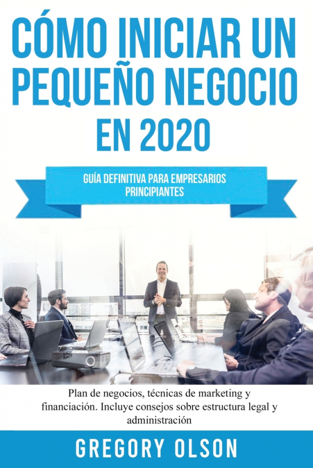 Cómo iniciar un pequeño negocio en 2020