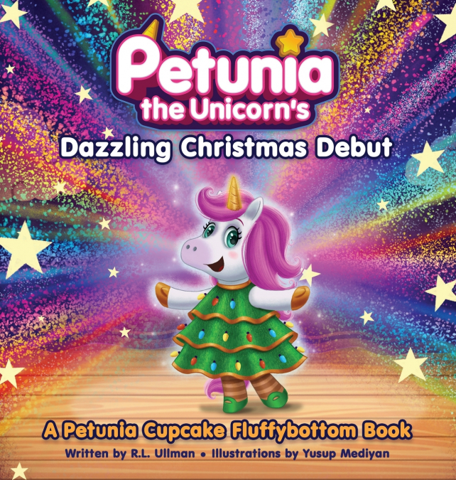 Petunia the Unicorn’s Dazzling Christmas Debut