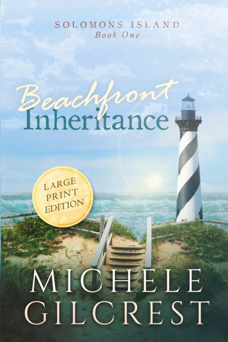 Beachfront Inheritance Large Print (Solomons Island Book One)
