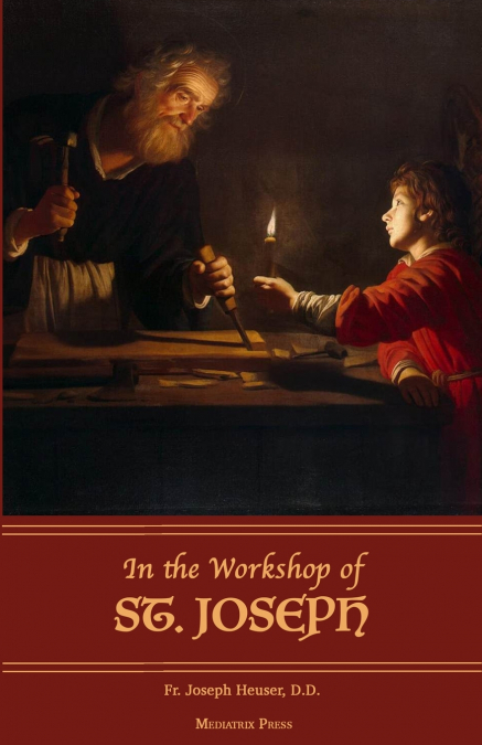 In the Workshop of St. Joseph