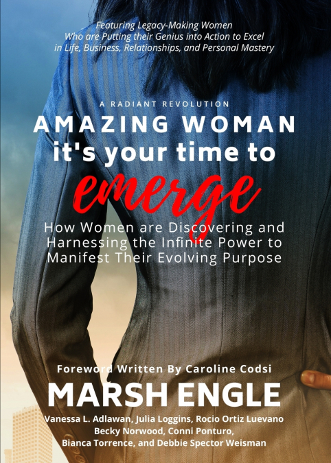 Amazing Woman It’s Your Time to Emerge