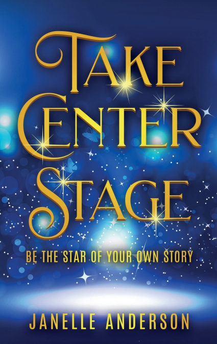 Take Center Stage