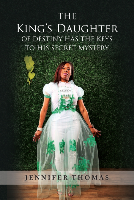 The King’s Daughter of Destiny Has the Keys to His Secret Mystery