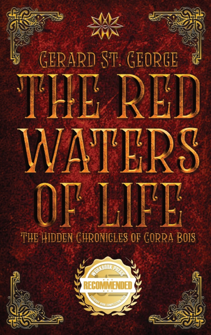 The Red Waters of Life
