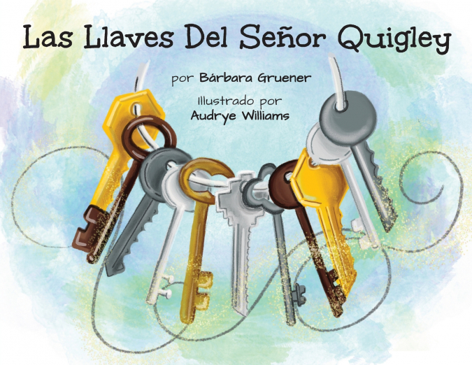 Las Llaves Del Señor Quigley