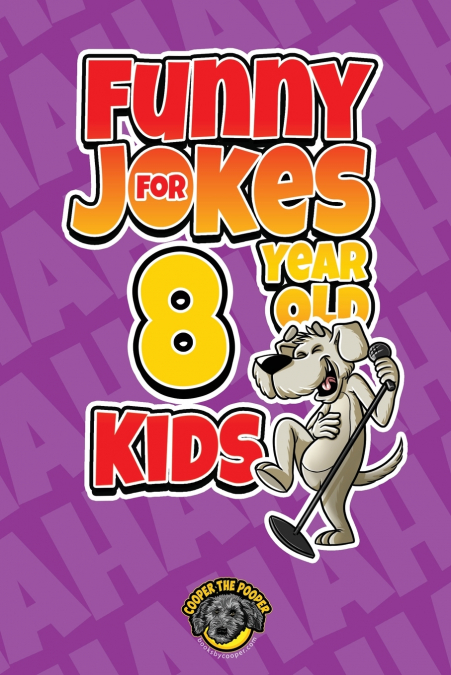 Funny Jokes for 8 Year Old Kids