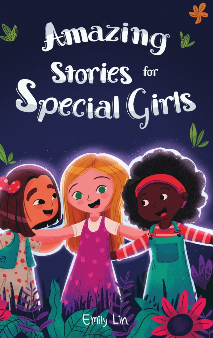 Amazing Stories for Special Girls
