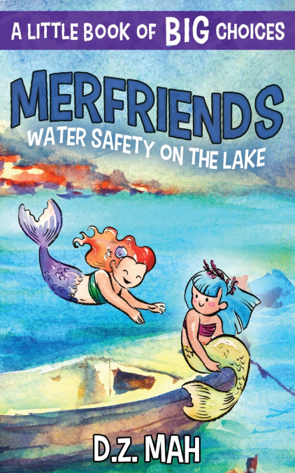Merfriends Water Safety on the Lake