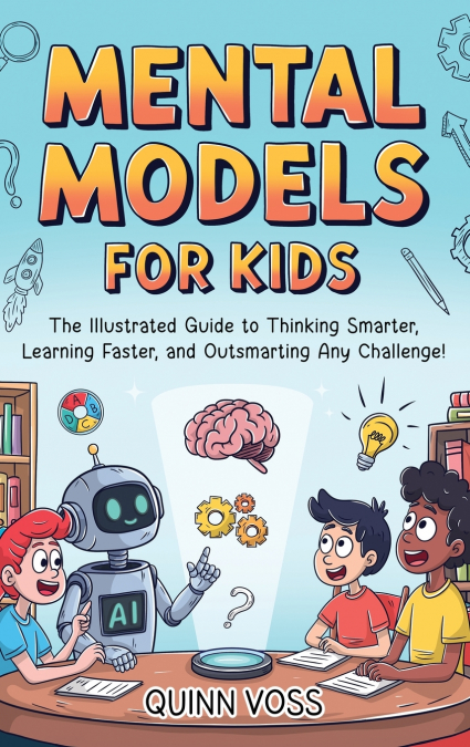 Mental Models for Kids