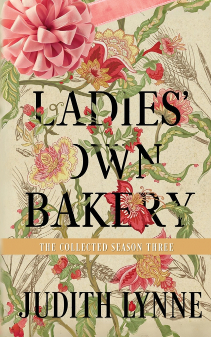 Ladies’ Own Bakery Season Three