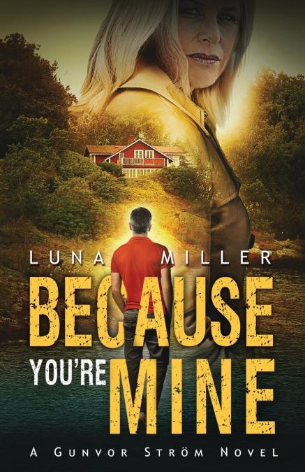 Because You’re Mine