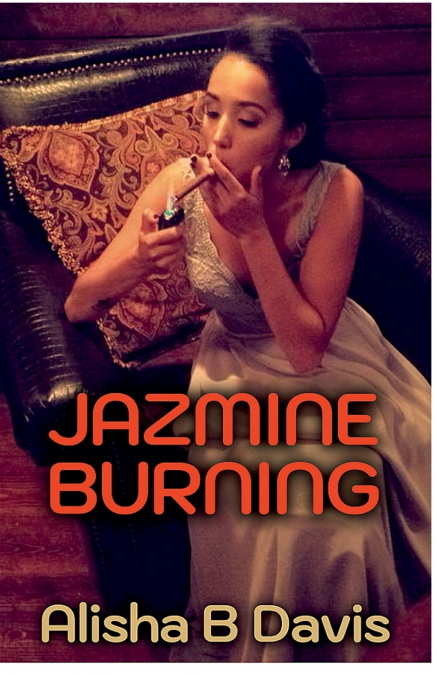 Jazmine Burning