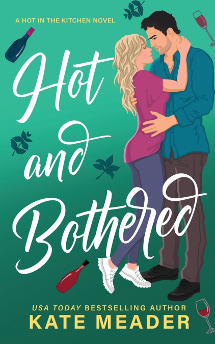 Hot and Bothered
