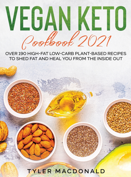 Vegan Keto Cookbook 2021