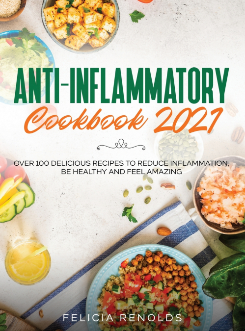 Anti-Inflammatory Cookbook 2021